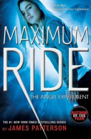 The Angel Experiment A Maximum Ride Novel