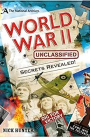 The National Archives: World War II Unclassified