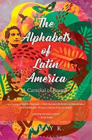 The Alphabets of Latin America A Carnival of Poems