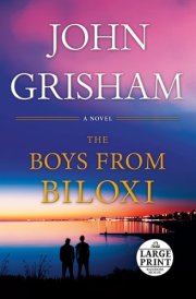 The Boys from Biloxi A Legal Thriller