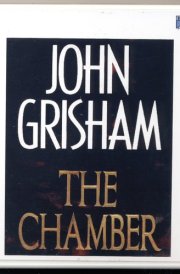 The Chamber [Unabridged] by John Grisham (1994-05-03)