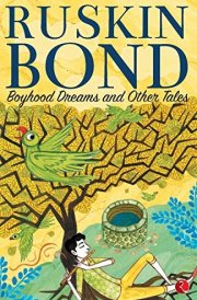 Boyhood Dreams and Other Tales
