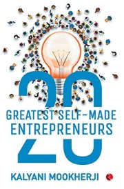 20 Greatest Self-Made Entrepreneurs