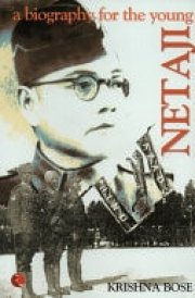 Netaji a Biography for The Young