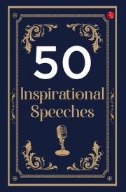 50 Inspirational Speeches