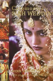 Ceremonies of the Sikh Wedding