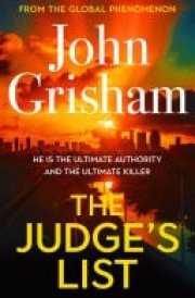 The Judge's List The engrossing legal thriller from the number 1 Sunday Times bestselling author