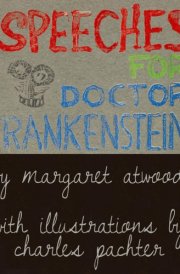 Speeches for Doctor Frankenstein