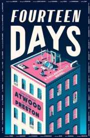 Fourteen Days: An Unauthorized Gathering