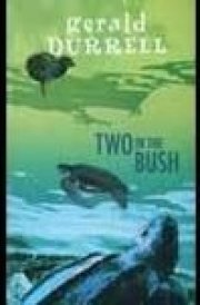 Two in the Bush