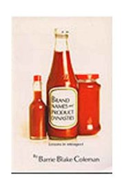 Brand Names And Product Dynasties