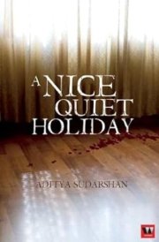 A Nice Quiet Holiday