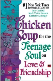 Chicken Soup For The Teenage Soul On Love And Friendship