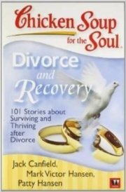 Chicken Soup For The Soul Divorce And Recovery