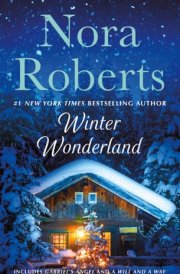 Winter Wonderland 2-in-1: Gabriel's Angel and A Will and a Way