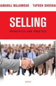 Selling: Principles And Practice