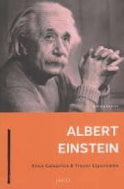 Albert Einstein A Biography
