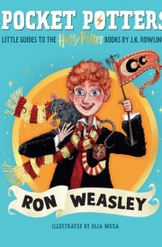 Pocket Potters: Ron Weasley - Little Guides to the Harry Potter Books