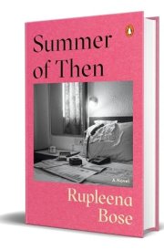 Summer of Then A Novel