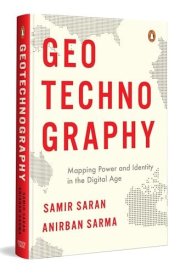 Geo Techno Graphy Mapping Power and Identity in the Digital Age