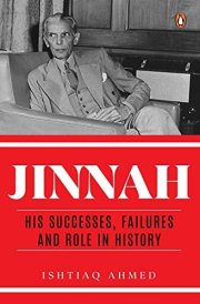 Jinnah His Successes, Failures and Role in History