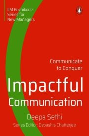 Impactful Communication Communicate to Conquer