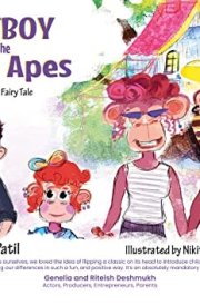 Goldiboy and the Three Apes An Isspeshal Fairy Tale