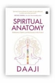 Spiritual Anatomy Meditation, Chakras, and the Journey to the Center