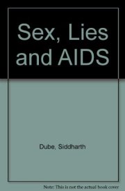 Sex, Lies and AIDS