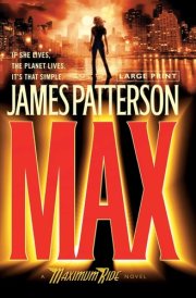 Max A Maximum Ride Novel