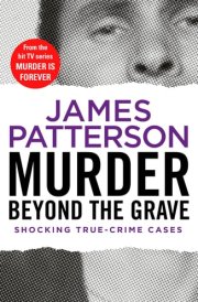 Murder Beyond the Grave (Murder Is Forever: Volume 3)