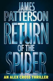 Return of the Spider An Alex Cross Thriller