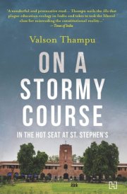 On a Stormy Course In the Hot Seat at St. Stephen's