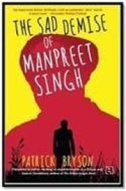 “The” Sad Demise of Manpreet Singh