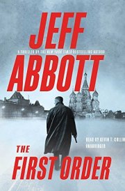 The First Order Lib/E (Sam Capra Novels)