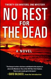 No Rest for the Dead A Novel