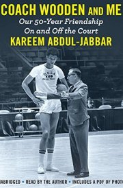 Coach Wooden and Me Lib/E: Our 50-Year Friendship on and Off the Court