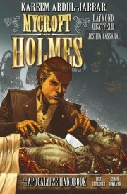 Mycroft Holmes and the Apocalypse Handbook #2
