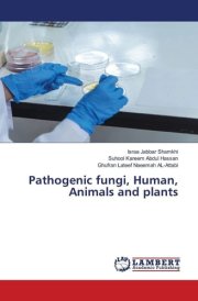 Pathogenic fungi, Human, Animals and plants