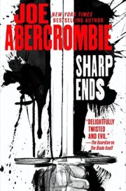 Sharp Ends Stories from the World of the First Law