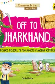 Off to Jharkhand (Discover India)