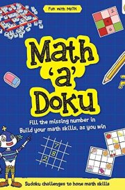 Math-A-Doku (Fun with Maths)