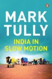 India In Slow Motion
