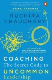 Coaching The Secret Code to Uncommon Leadership