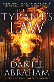 The Tyrant's Law Book 3 of the Dagger and the Coin