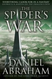 The Spider's War Book Five of the Dagger and the Coin
