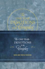 The One Year Devotions for Couples 365 Inspirational Readings