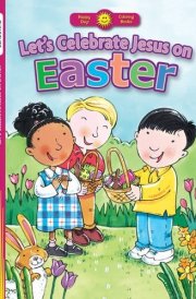 Let's Celebrate Jesus on Easter