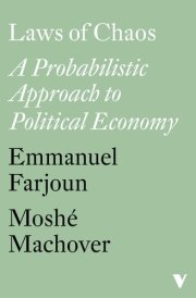 Laws of Chaos A Probabilistic Approach to Political Economy