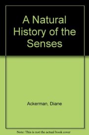 A Natural History of the Senses